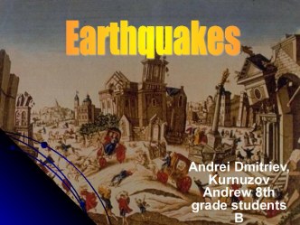 Earthquakes