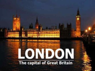 London - The capital of Great Britain.