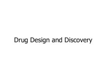 Drug Design and Discovery