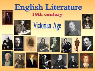 ENGLISH LITERATURE 19TH CENTURY (АНГЛИЙСКАЯ ЛИТЕРАТУРА 19 ВЕКА)