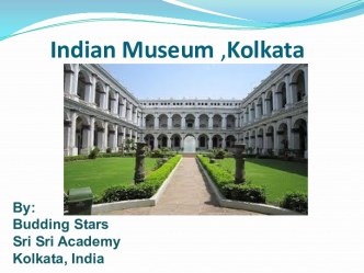 Indian Museum ,Kolkata