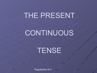 Present Continious Tense