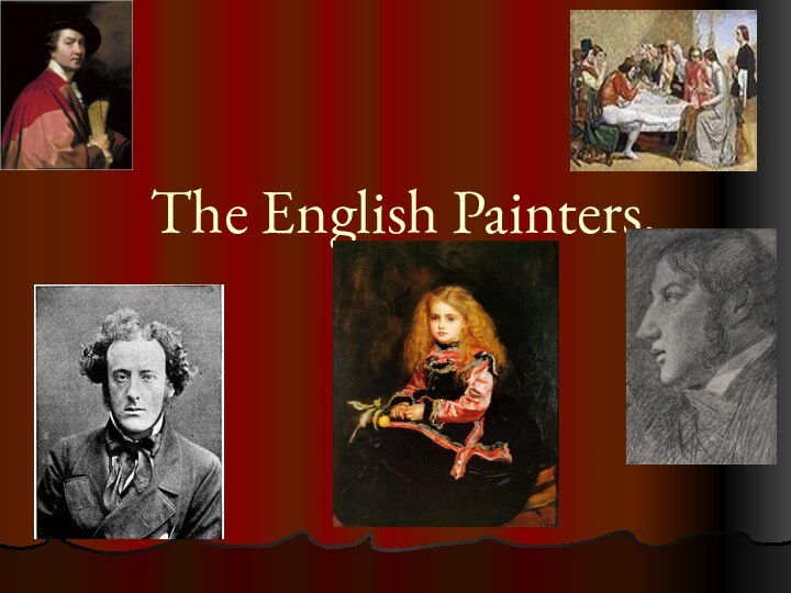 The English Painters.