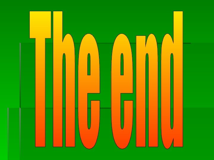 The end