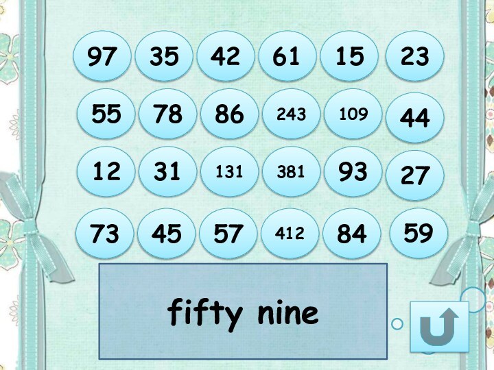 fifty nine97354261157345574128412311313819355788624310944275923