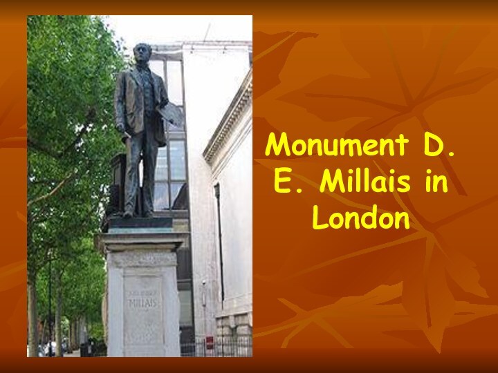 Monument D. E. Millais in London