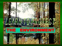 Learn to protect the Environment