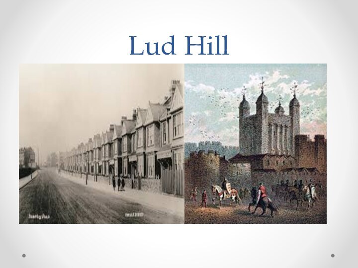 Lud Hill