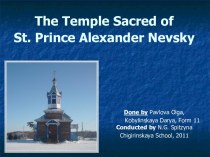 The Temple Sacred of St. Prince Alexander Nevsky