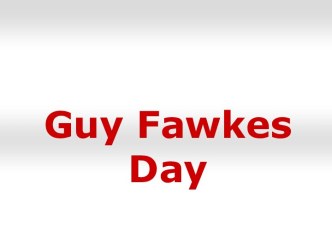 Guy Fawkes Day