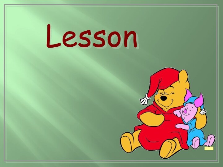 Lesson