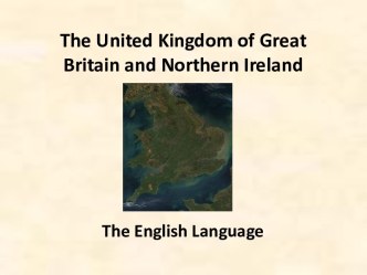 The United Kingdom of Great Britain and Northern Ireland