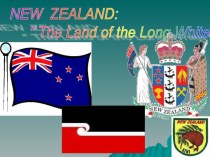 New zeland: The Land of the Long White Cloud