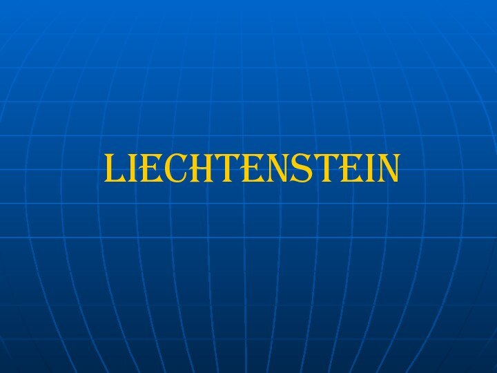 Liechtenstein