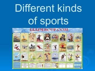 Different kinds of sports (Различные виды спорта)