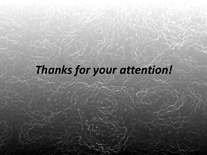 Thanks for your attention!