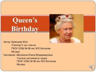 Queen’s Birthday