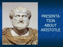 Presentation about Aristotle