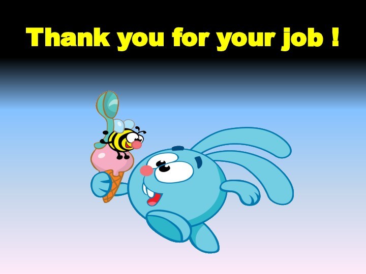 Thank you for your job !