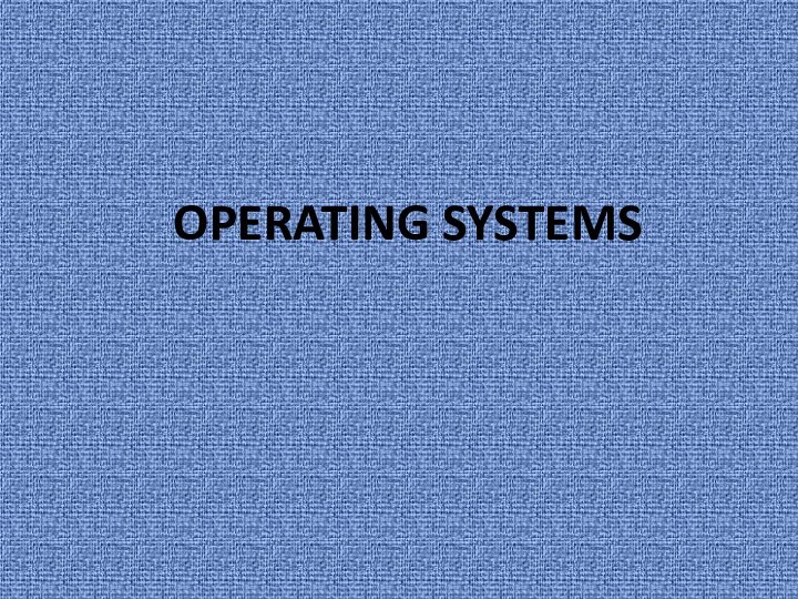 Operating systems