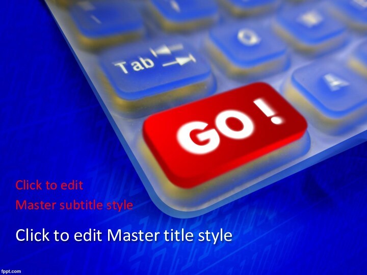 Click to edit Master title styleClick to edit Master subtitle style