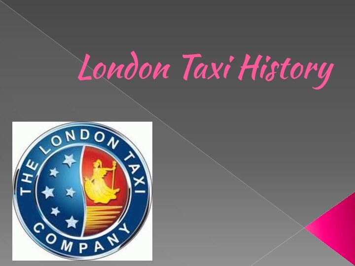 London Taxi History