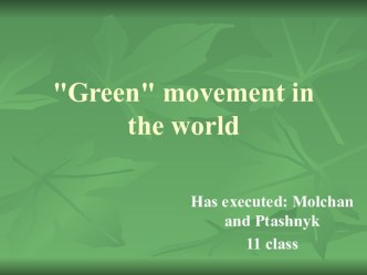 Green movement in the world
