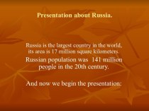 Presentation about Russia