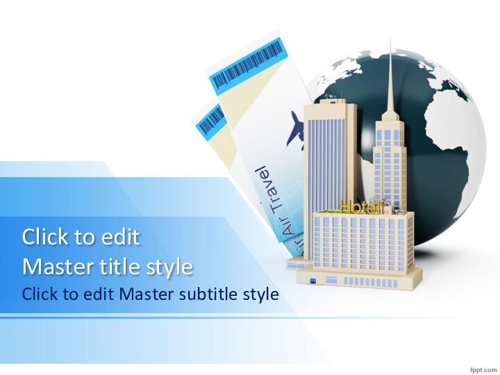 Click to edit  Master title styleClick to edit Master subtitle style