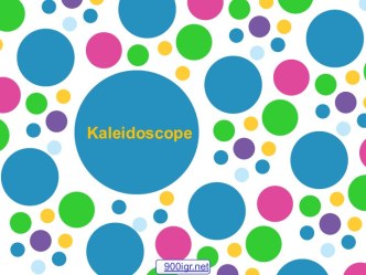 Kaleidoscope