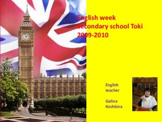 English week Secondary school Toki 2009-2010