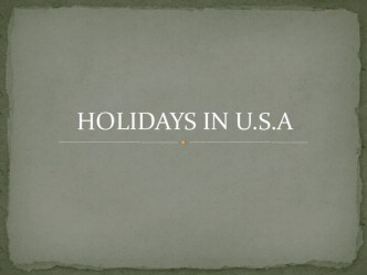 Holidays USA (Праздники в США)