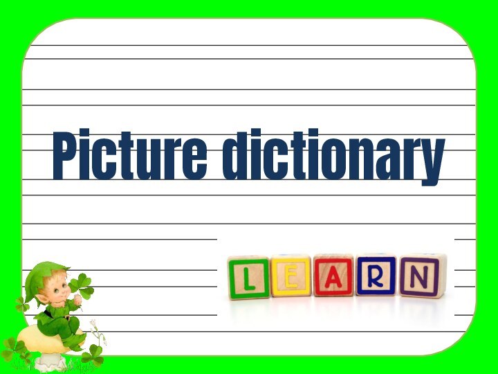 Picture dictionary