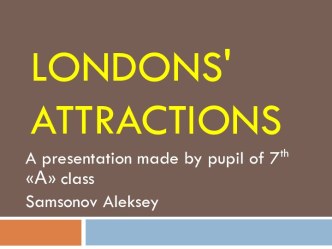 Londons' attractions