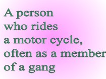 Bikers and Hippies