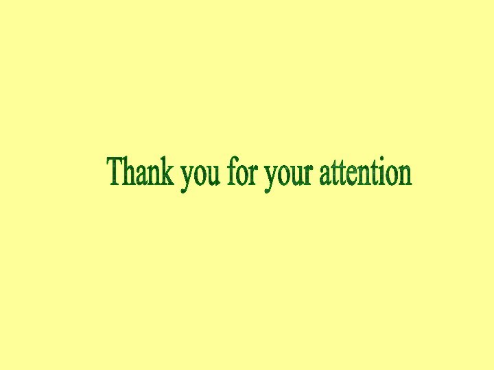 Thank you for your attention