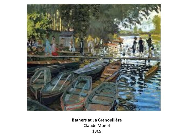 Bathers at La GrenouillèreClaude Monet1869