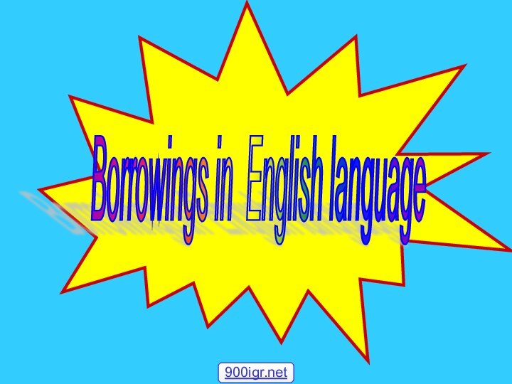 Borrowings in English language