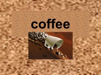 Coffee