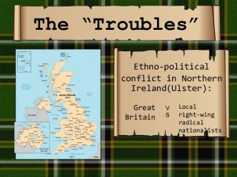 The “Troubles”