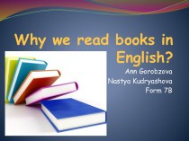 Why we read books in English?