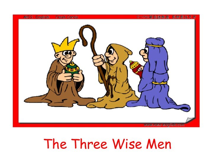 The Three Wise Men