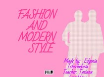 Fashion and modern style