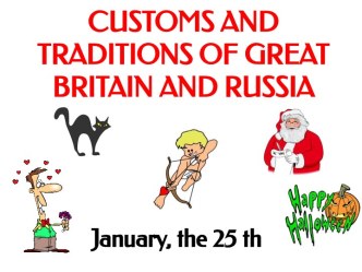 Customs and traditions of great britain and russia