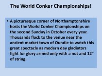 The World Conker Championships!