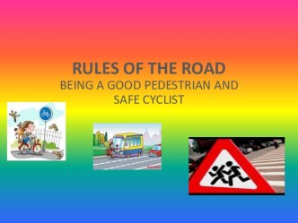 Rules of the road