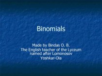 Binomials