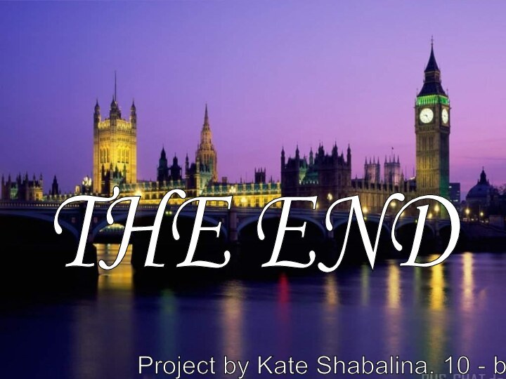 THE END Project by Kate Shabalina. 10 - b