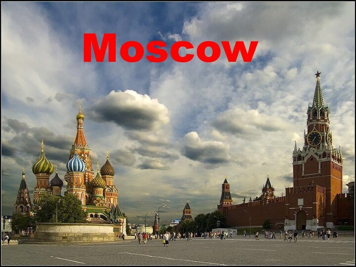MoscowMoscow
