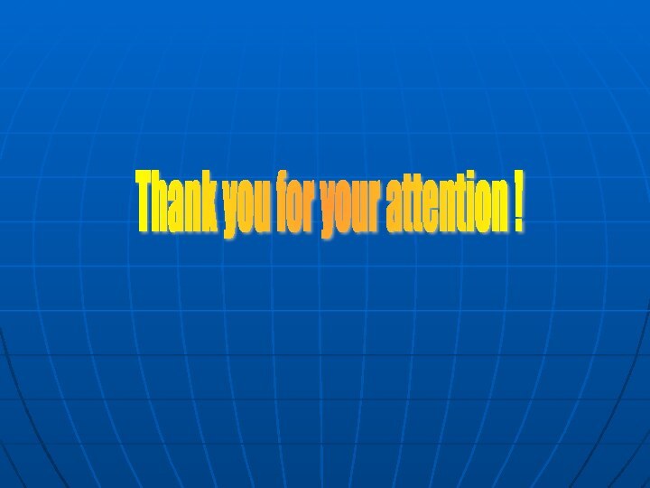 Thank you for your attention !